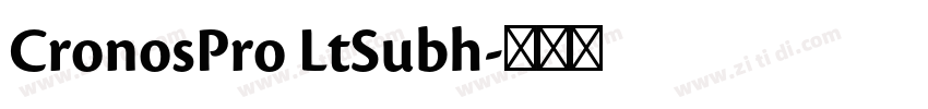 CronosPro LtSubh字体转换 CronosPro LtSubh字体转换